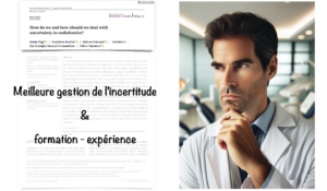 blog - dr brice riera - incertitude et endodontie